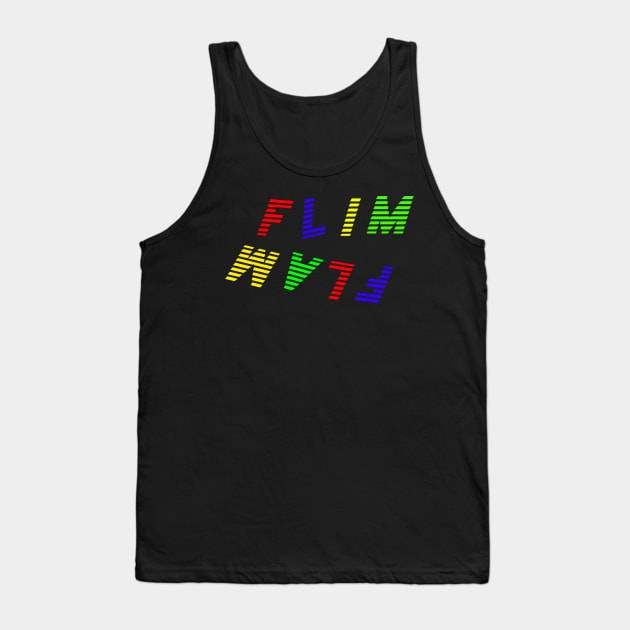 Flim Flam Tank Top by Word and Saying